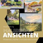 Malerische Ansichten Ausstellung