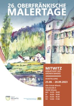 Oberfränkische Malertage 2023 Mitwitz